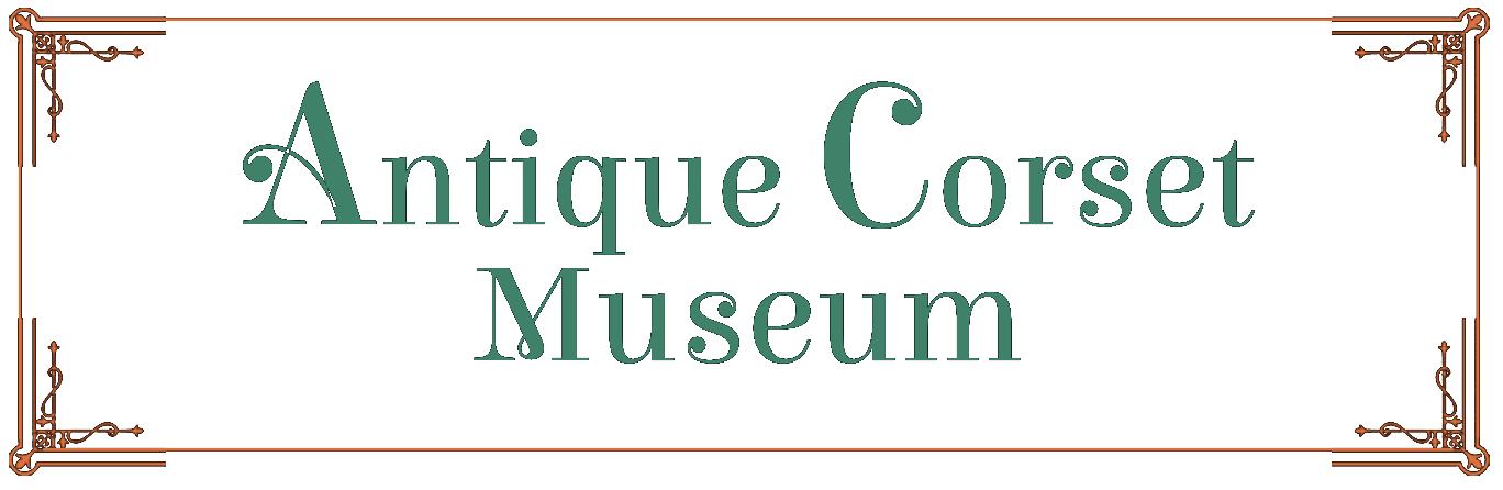 Antique Corset Museum